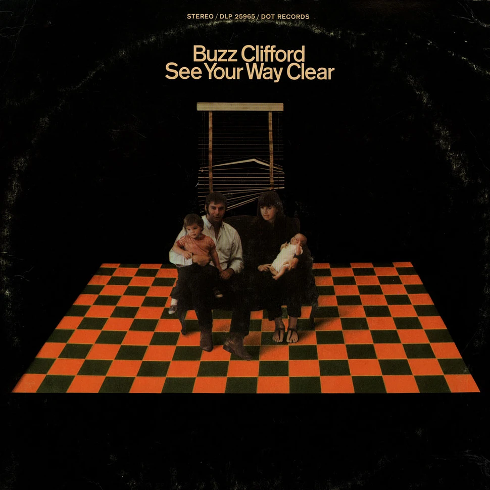 Buzz Clifford - See Your Way Clear