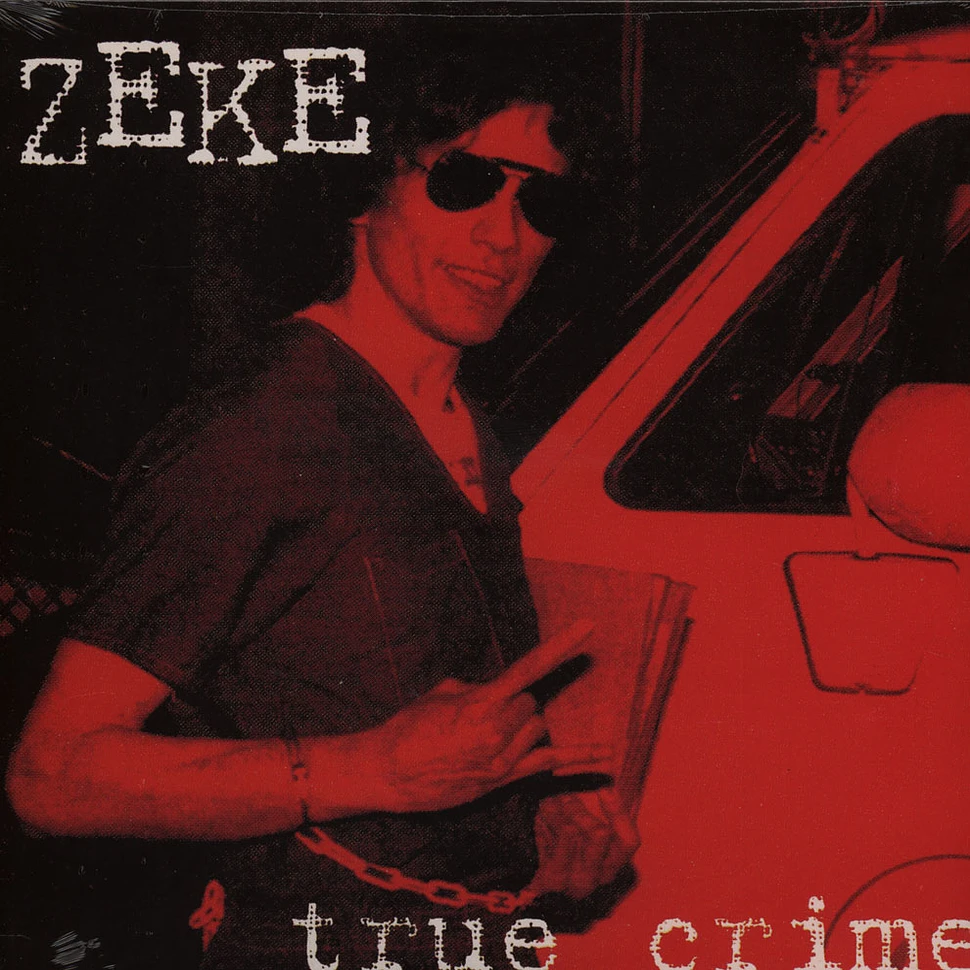 Zeke - True Crime