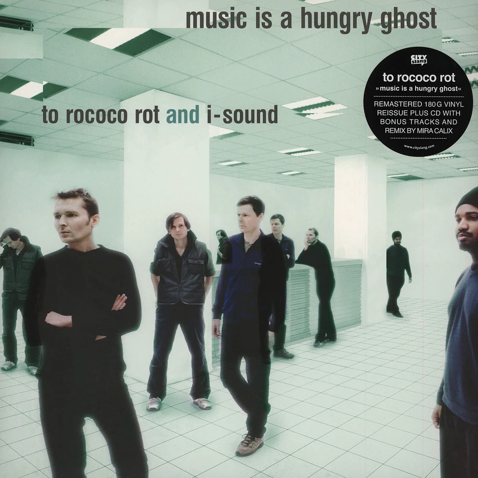 To Rococo Rot & I-Sound - Music Is A Hungry Ghost
