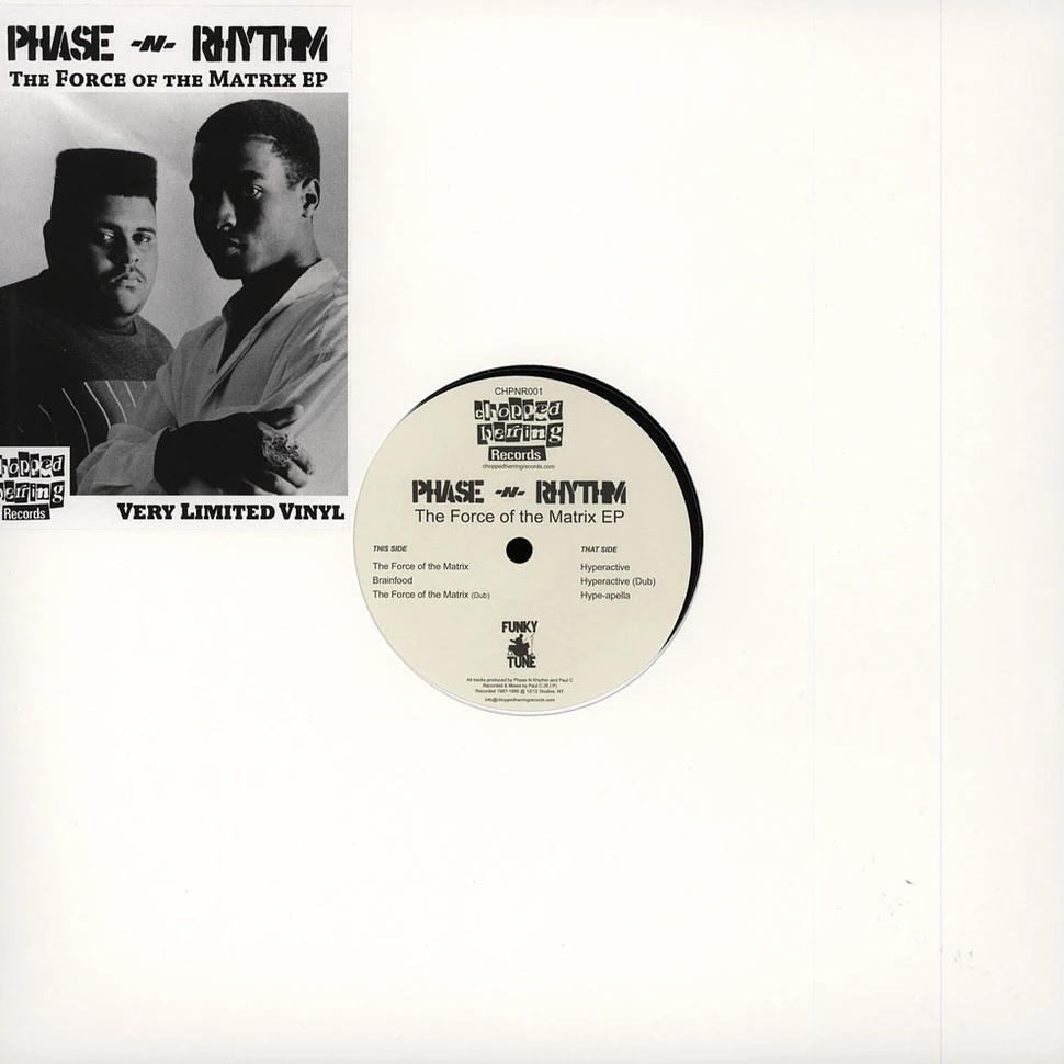 Phase N Rhythm - The Force Of The Matrix EP