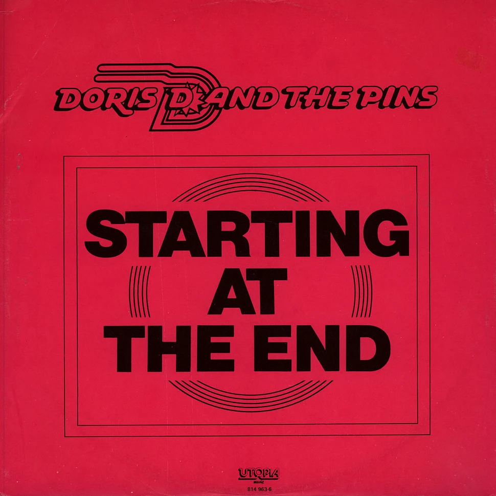 Doris D And The Pins - Starting At The End
