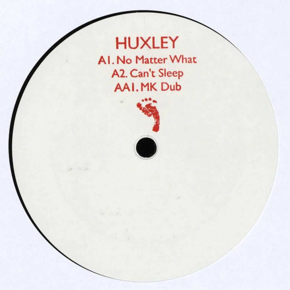 Huxley - No Matter What