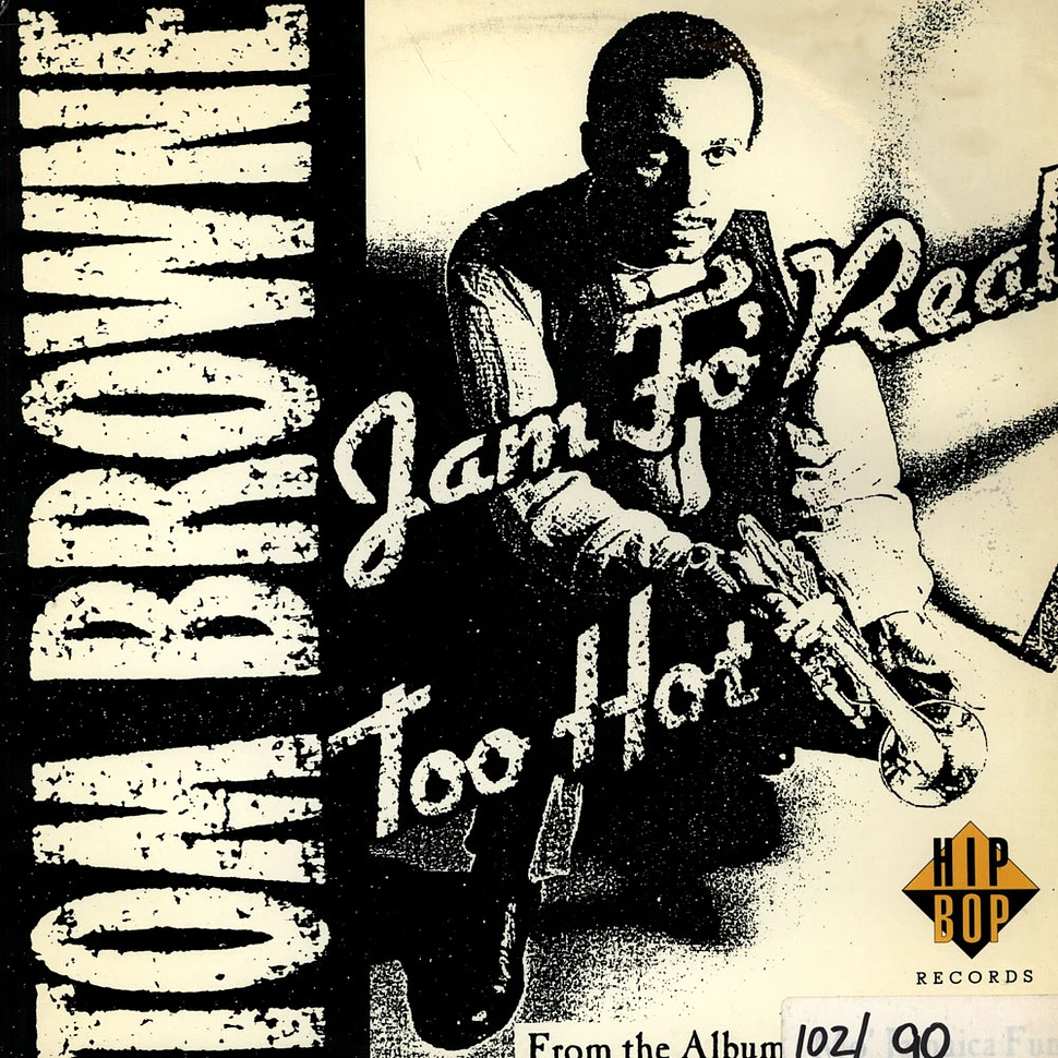 Tom Browne - Jam Fo' Real / Too Hot