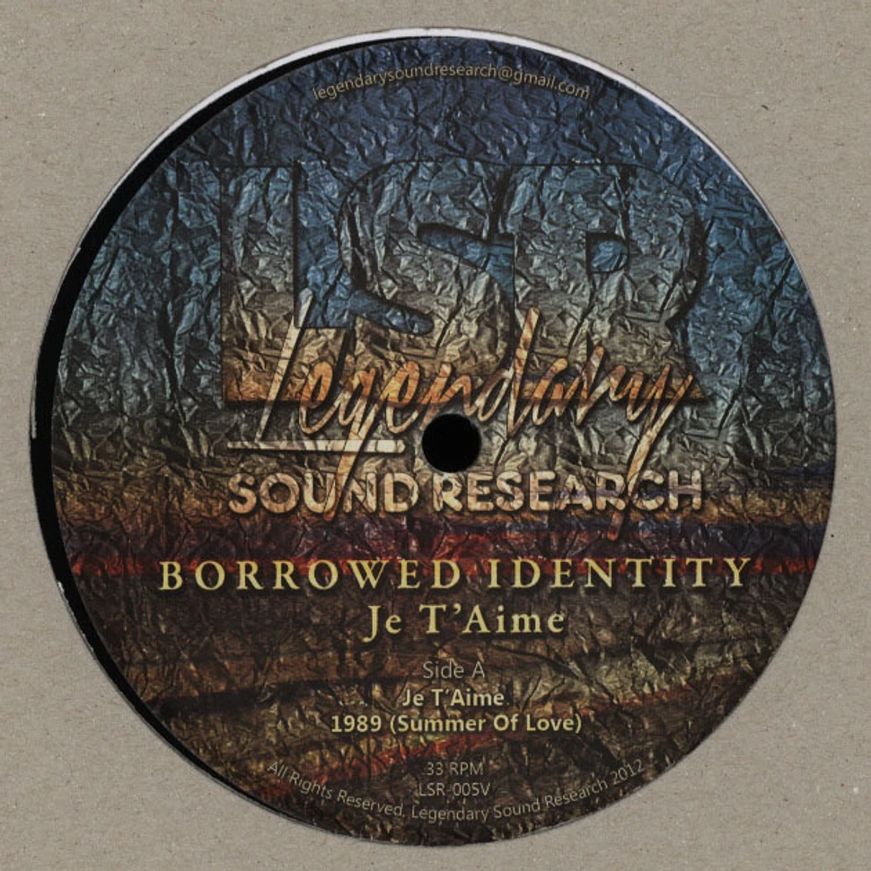 Borrowed Identity - Je T'Aime
