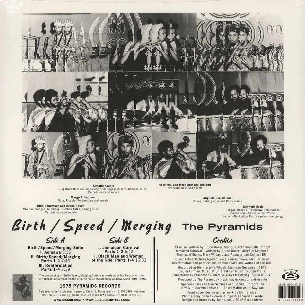 The Pyramids - Birth/speed/merging