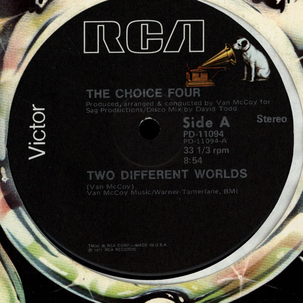 The Choice Four - Two Different Worlds / Come Down To Earth