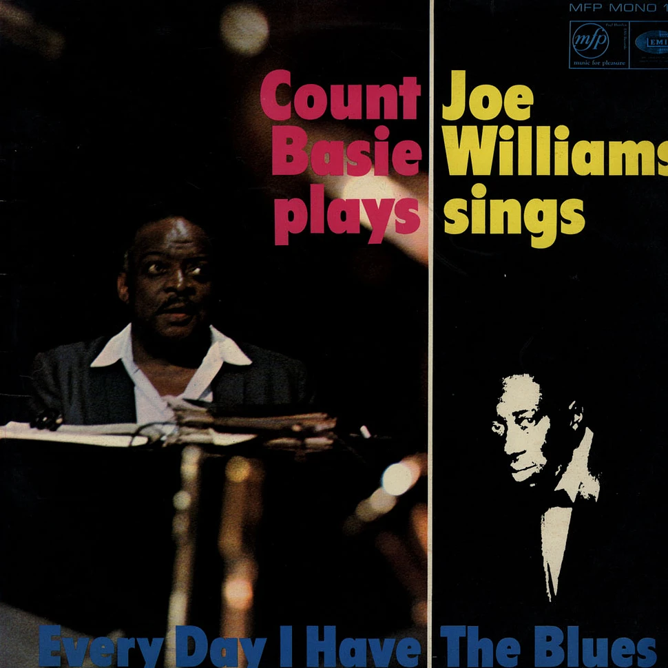 Count Basie, Joe Williams - Every Day I Have The Blues