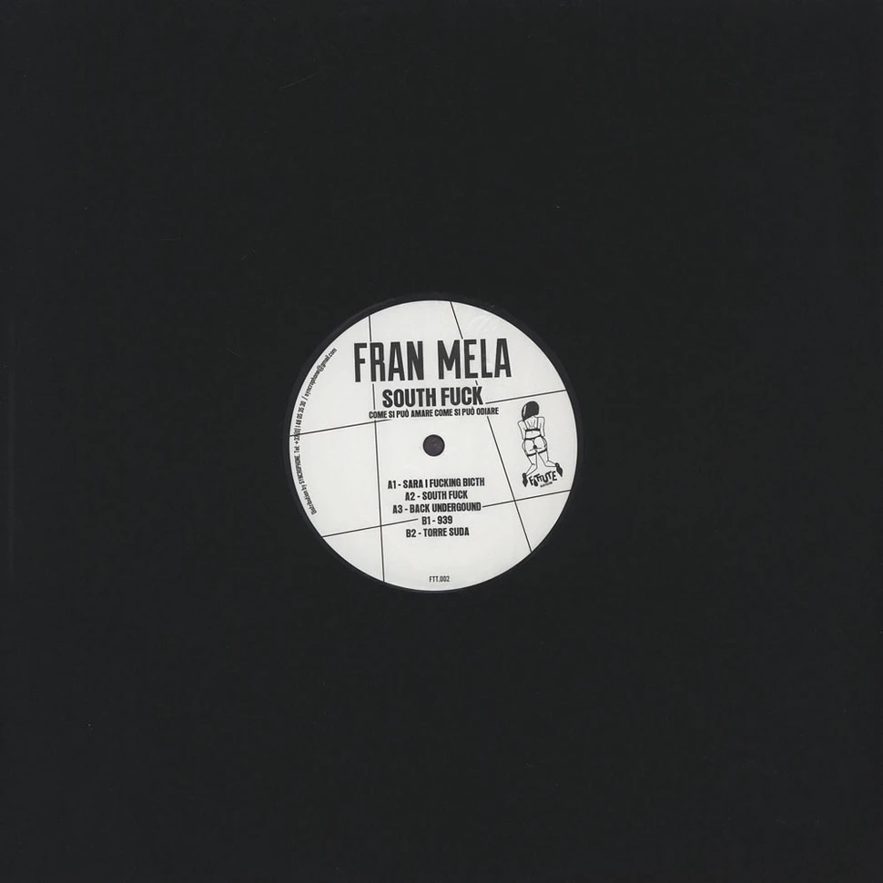 Fran Mela - South Fuck EP