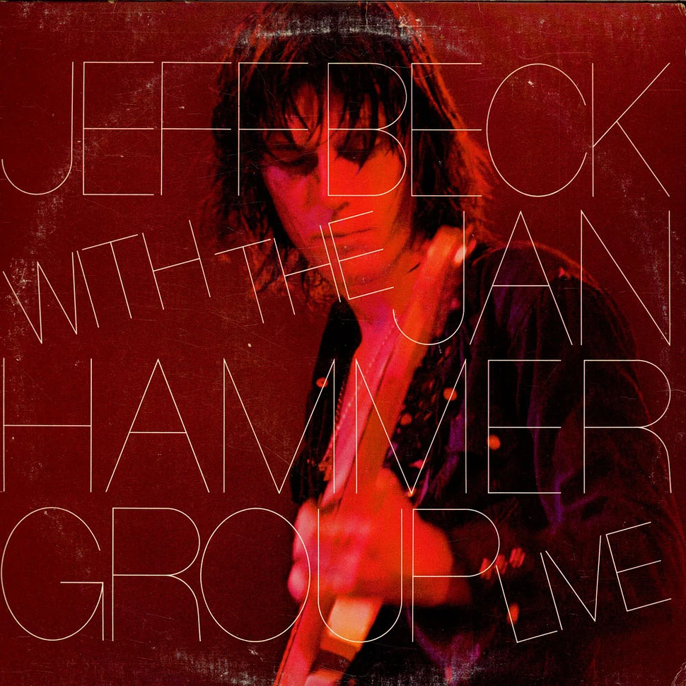 Jeff Beck With The Jan Hammer Group - Live