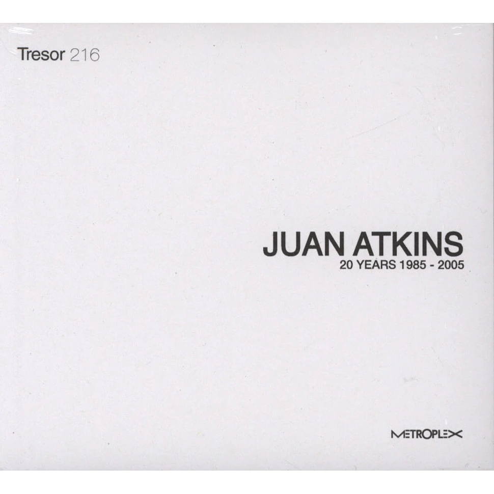 Juan Atkins - 20 Years Of Metroplex: 1985-2005