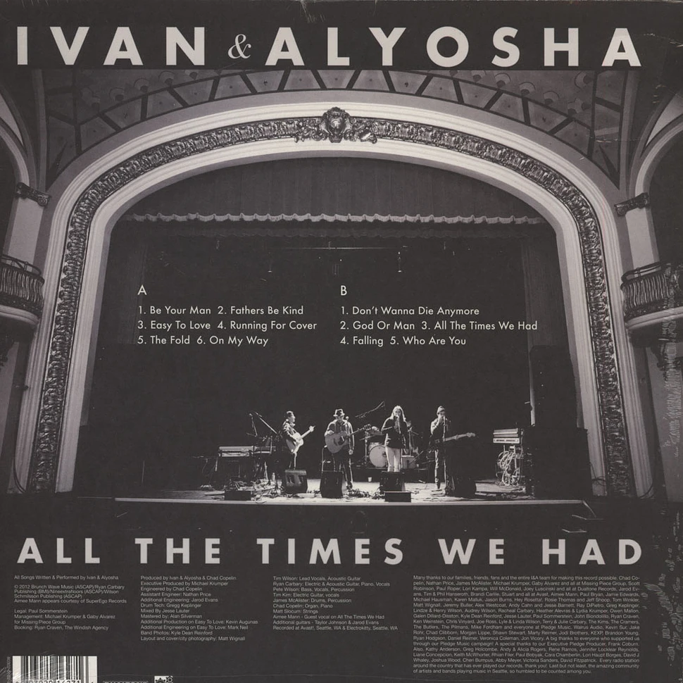 Ivan & Alyosha - All The Times We Had