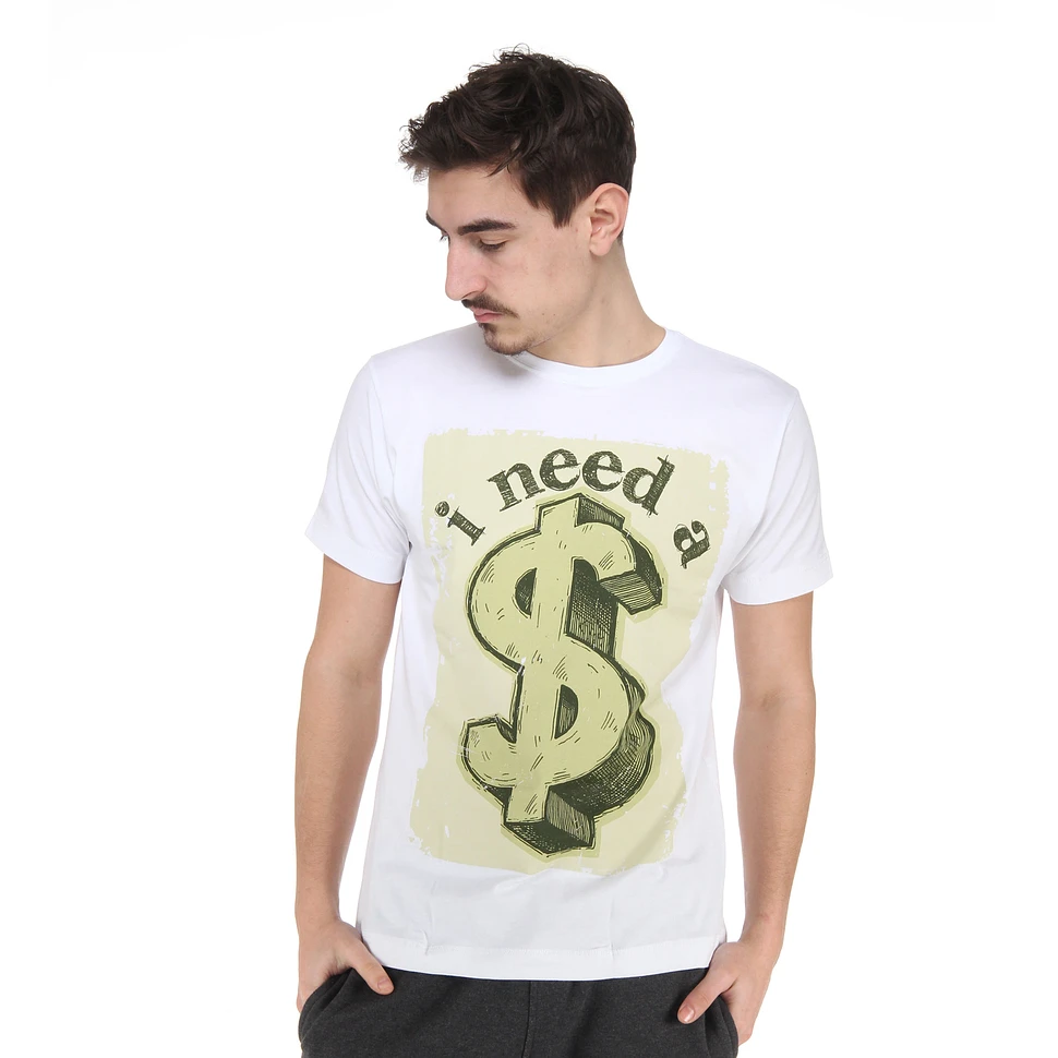 1210 Apparel - I Need A Dollar T-Shirt