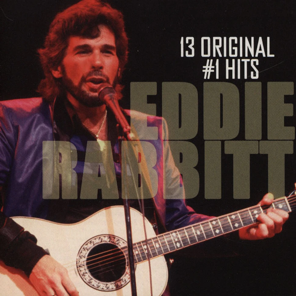 Eddie Rabbitt - 13 Orginial #1 Hits