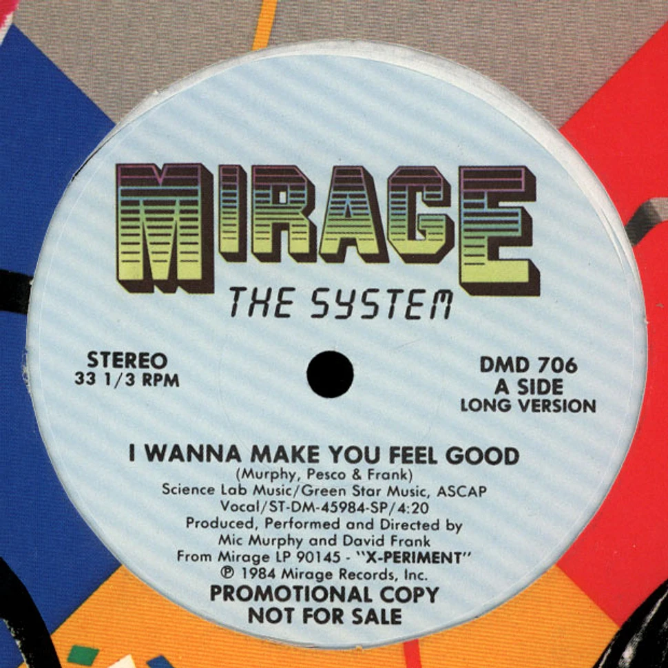 The System - I Wanna Make You Feel Good