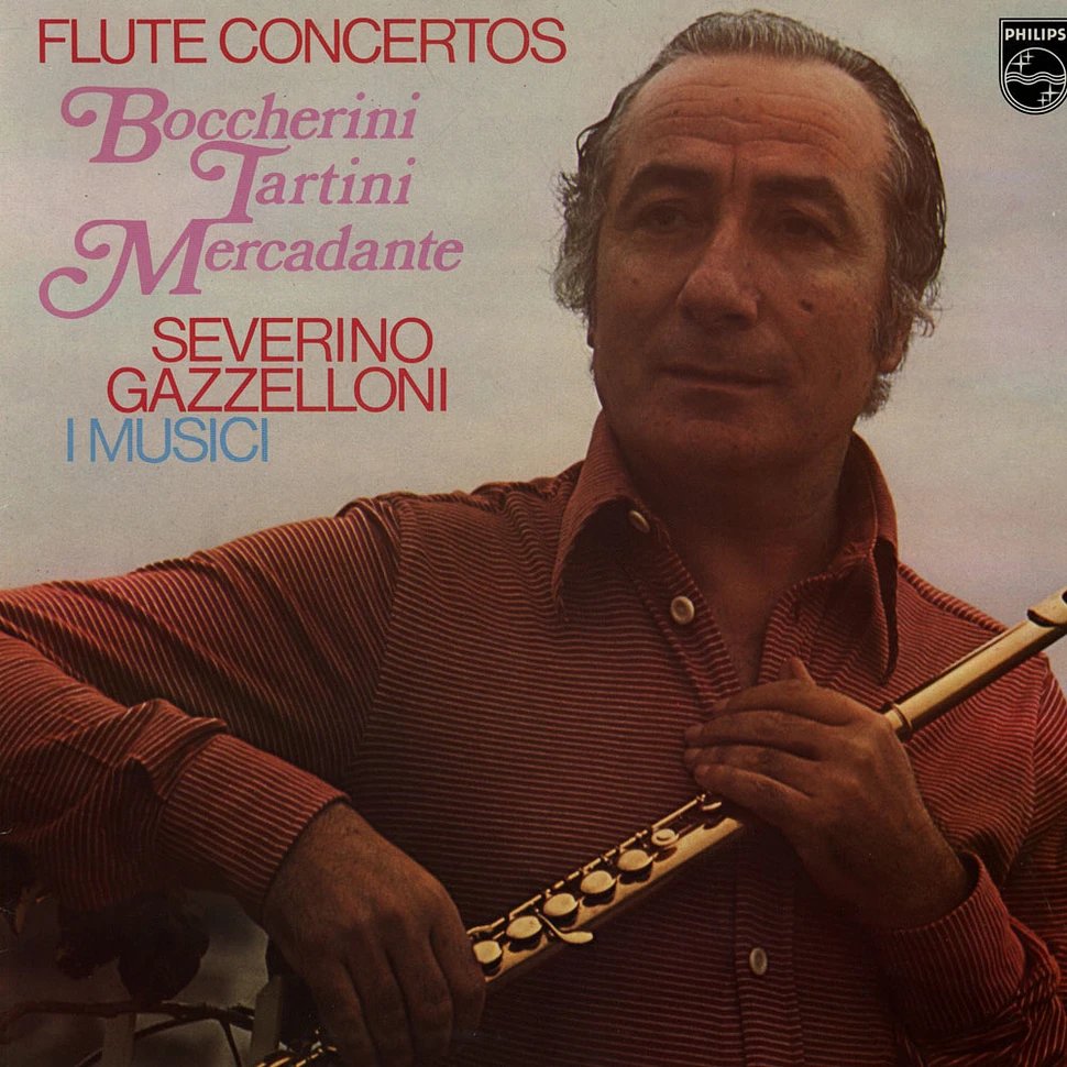 Bocherini / Tartini / Mercadante - I Musici / Severino Gazzelloni - Concertos For Flute