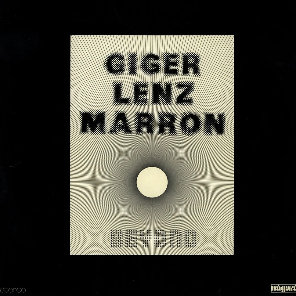 Peter Giger - Günter Lenz - Eddy Marron - Beyond