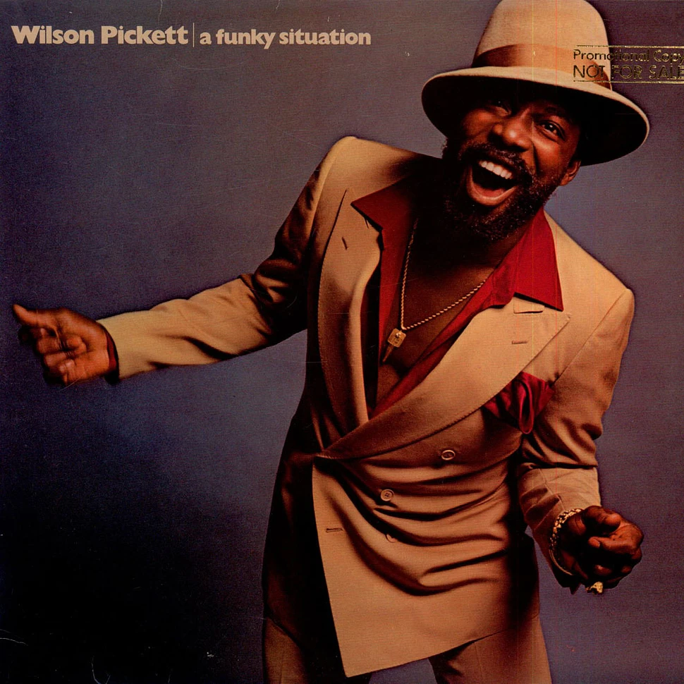 Wilson Pickett - A Funky Situation