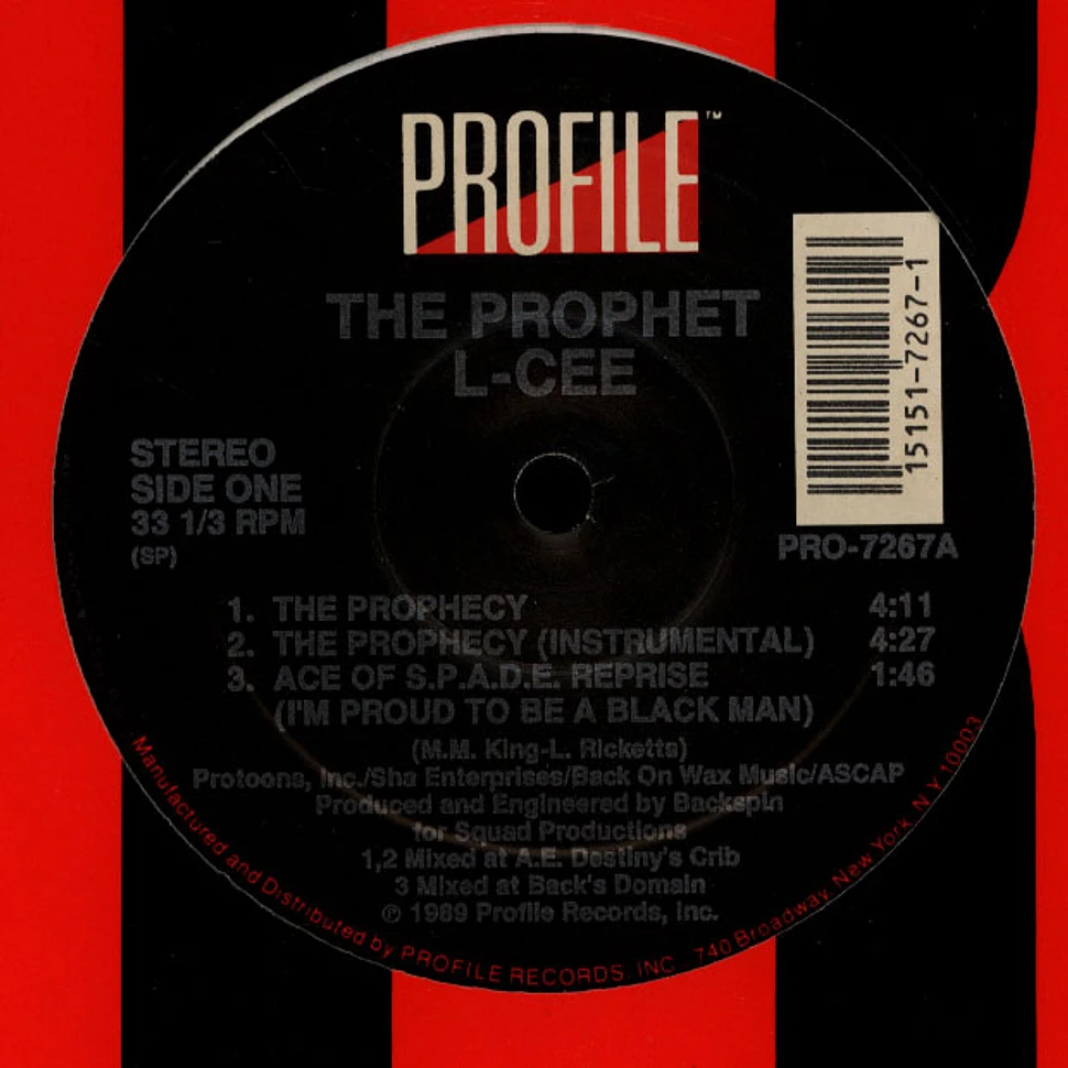 The Prophet L-Cee - The Prophecy / Ace Of S.P.A.D.E / SMPTE Got It Locked