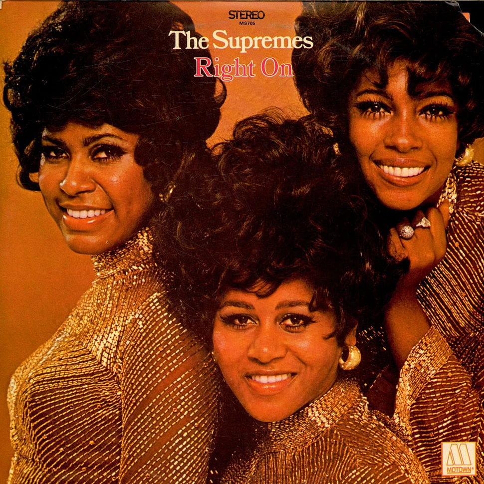 The Supremes - Right On