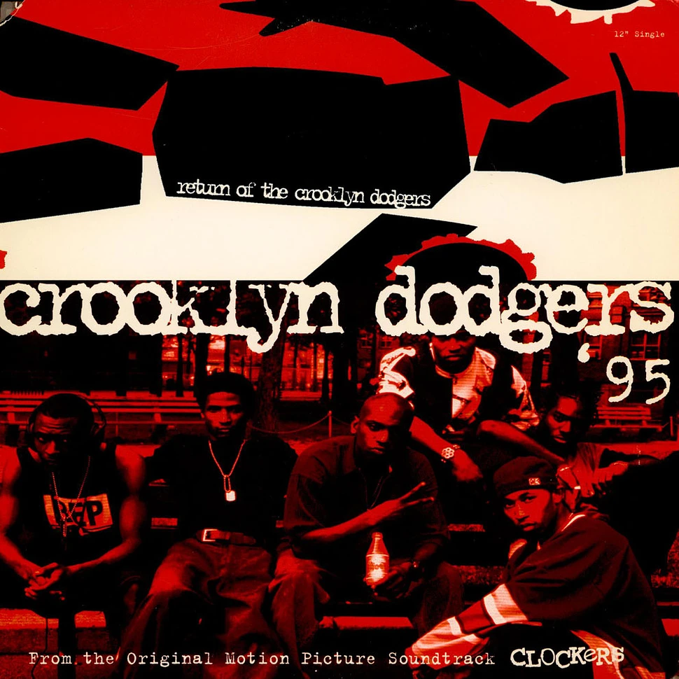 Crooklyn Dodgers '95 - Return Of The Crooklyn Dodgers