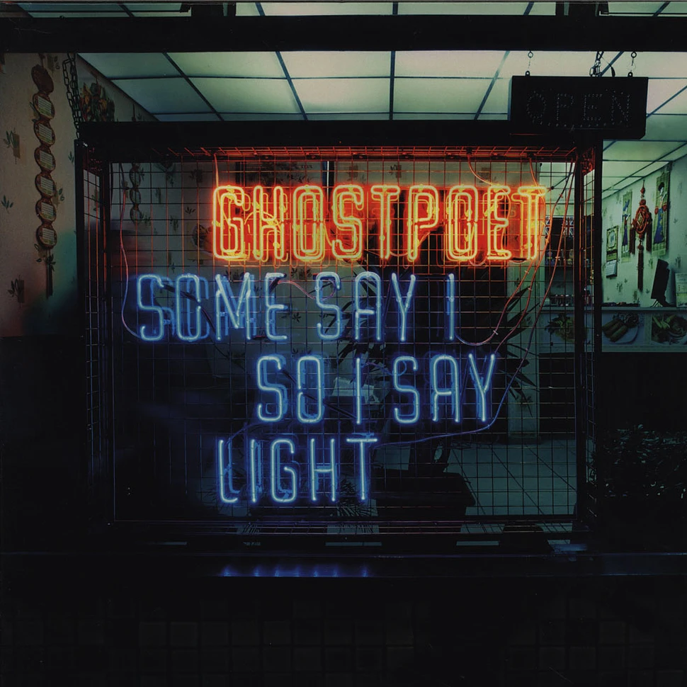 Ghostpoet - Some Say I So I Say Light