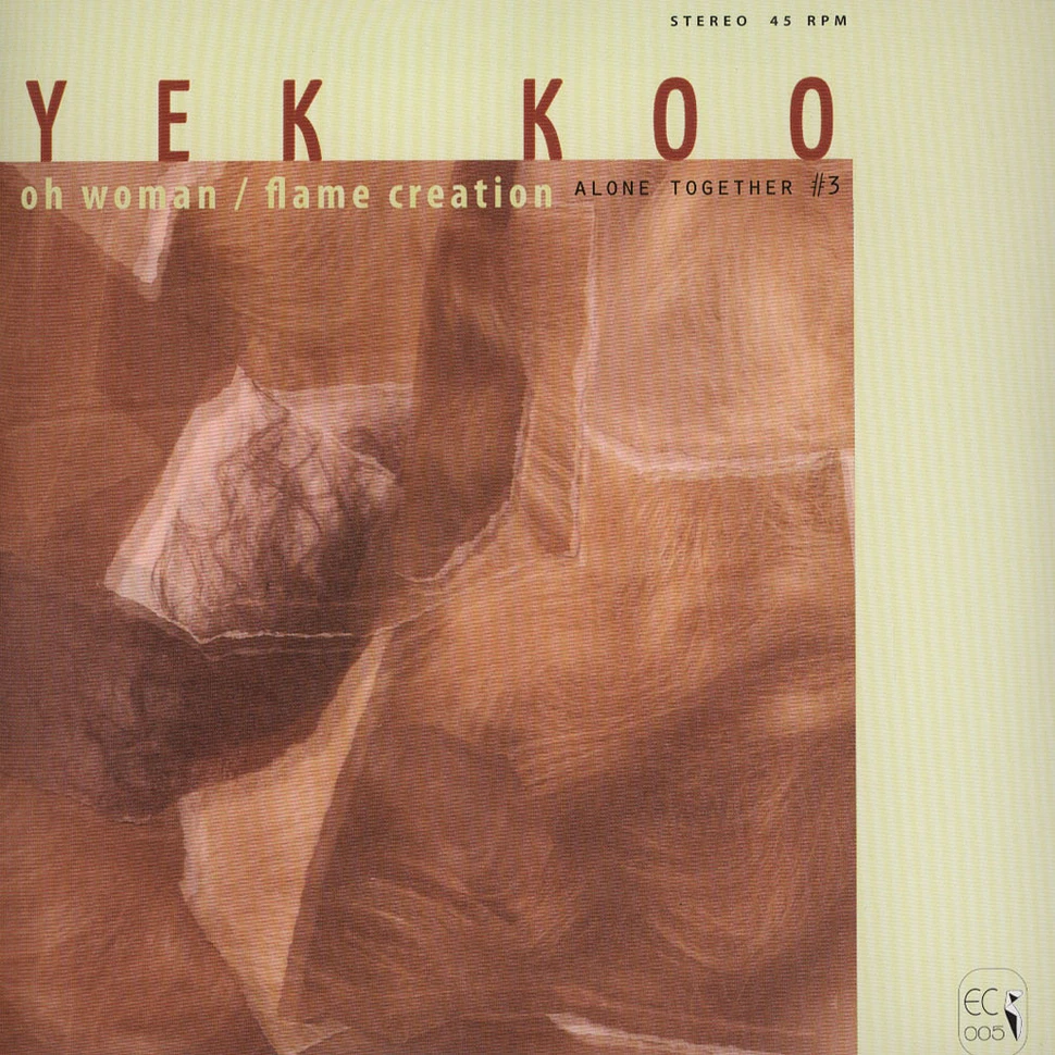 Yek Koo - Oh Woman / Flame Creation