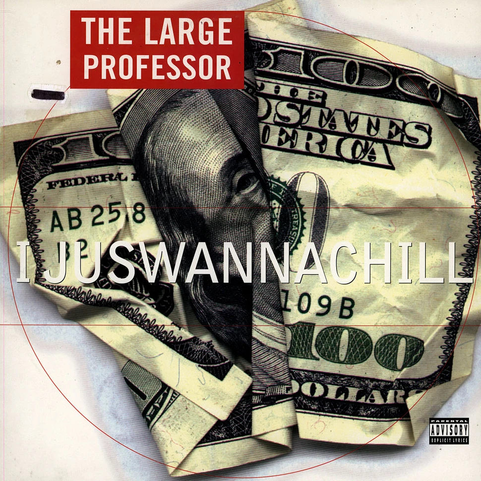 Large Professor - I Juswannachill / Hard! / The Mad Scientist