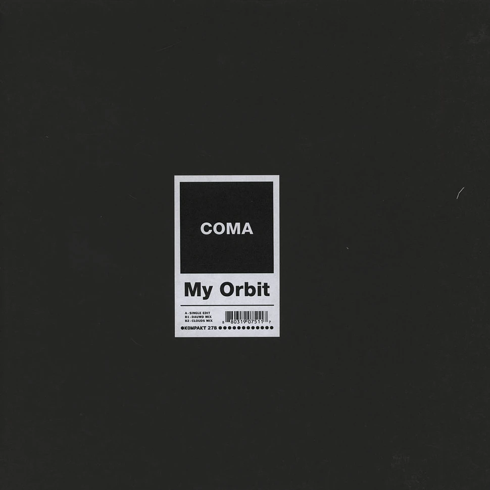 Coma - My Orbit