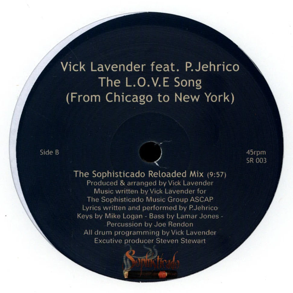 Vick Lavender Feat. P.Jehrico - The L.O.V.E. Song (From Chicago To New York)