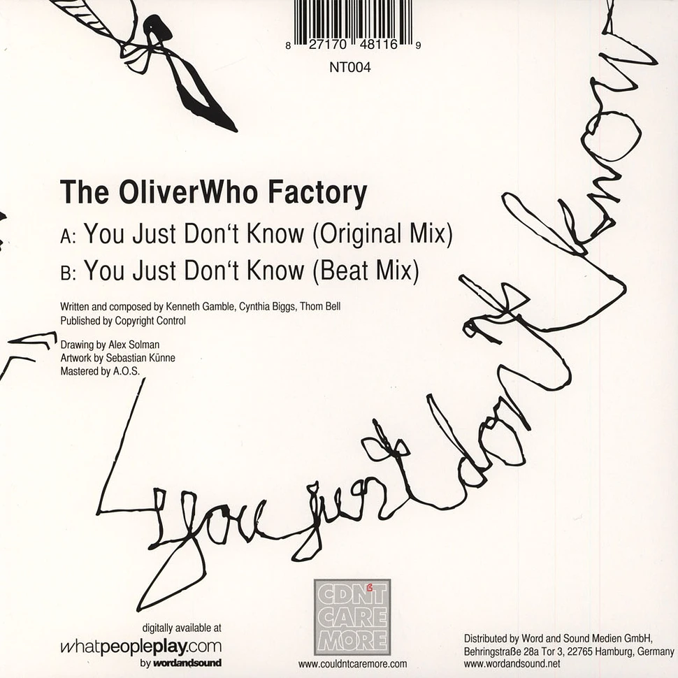 The Oliverwho Factory - You Just Don't Know