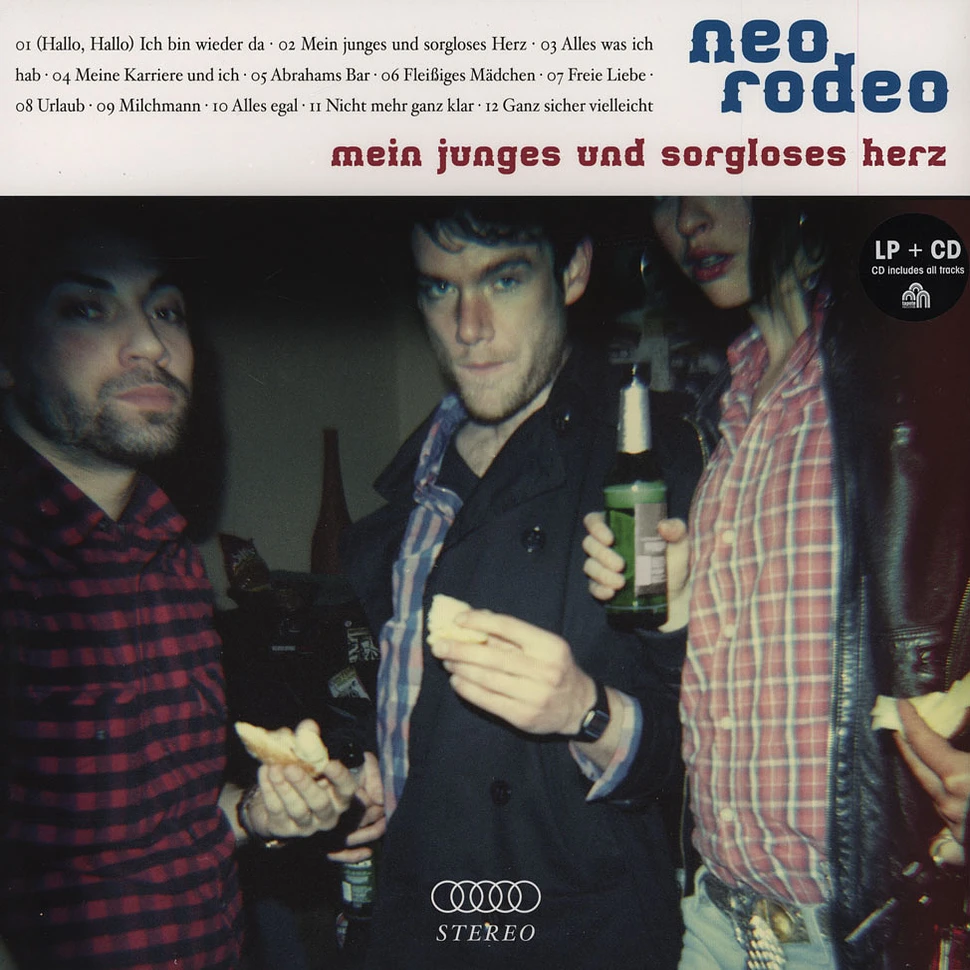 Neo Rodeo - Mein Junges & Sorgloses Herz