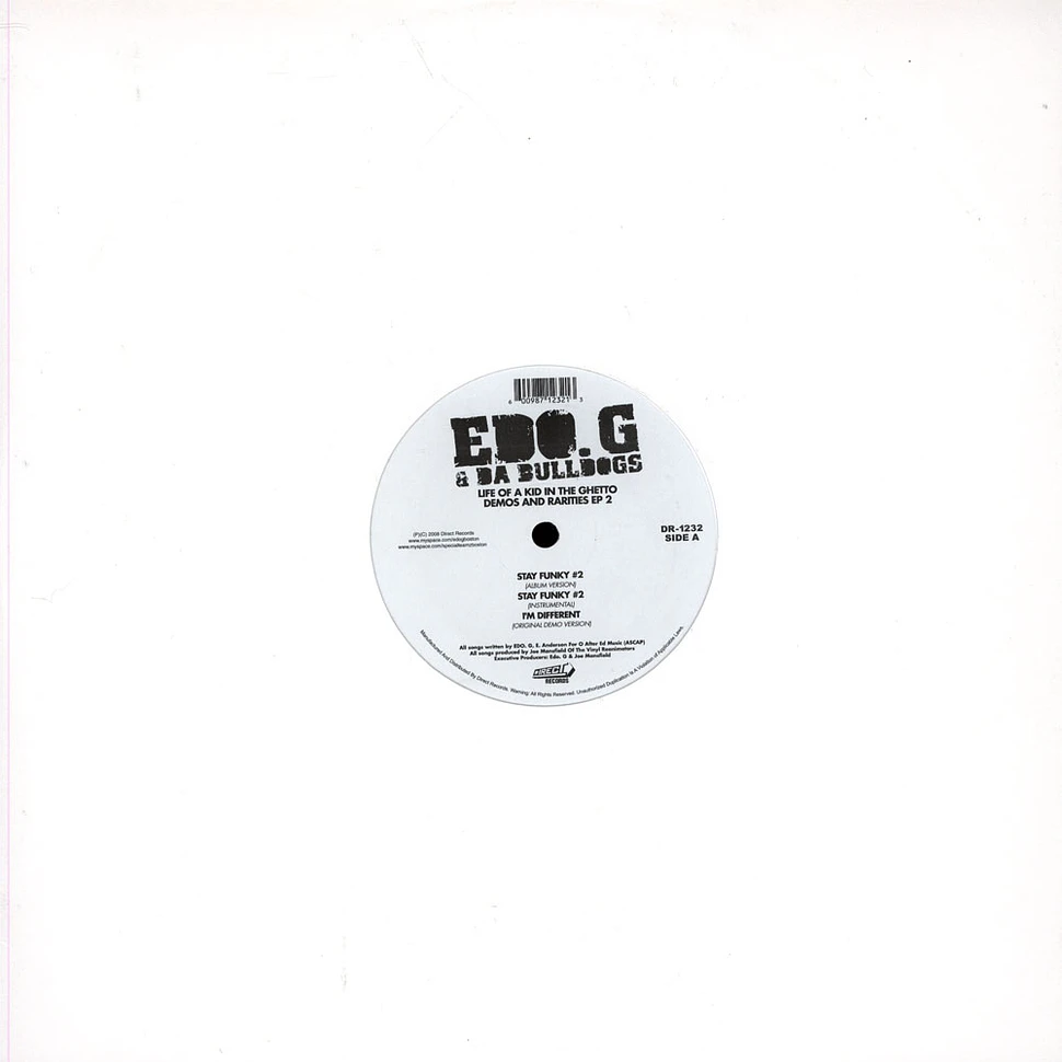 Ed O.G & Da Bulldogs - Life Of A Kid In The Ghetto - Demos And Rarities EP 2