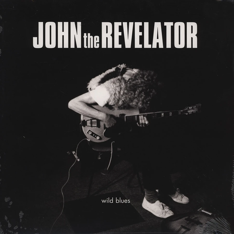 John the Revelator - Wild Blues