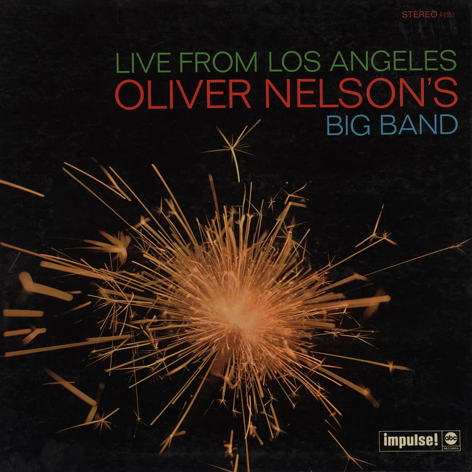 Oliver Nelson's Big Band - Live From Los Angeles