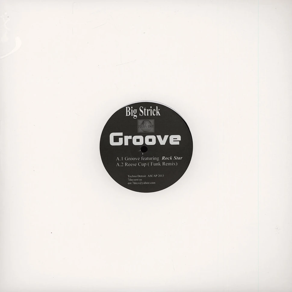 Big Strick - Groove