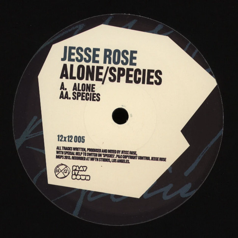 Jesse Rose - Alone / Species