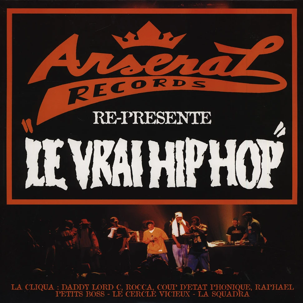 Arsenal Records presents - Le Vrai Hip-Hop