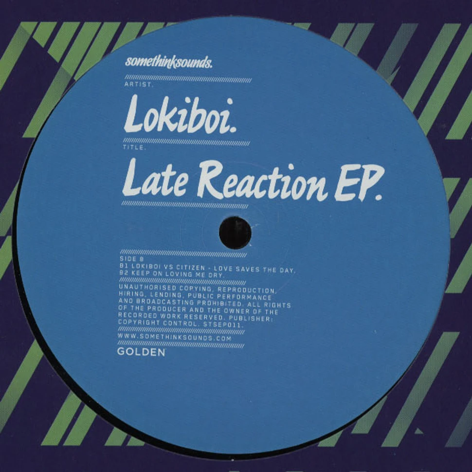 Lokiboi - Late Reaction EP