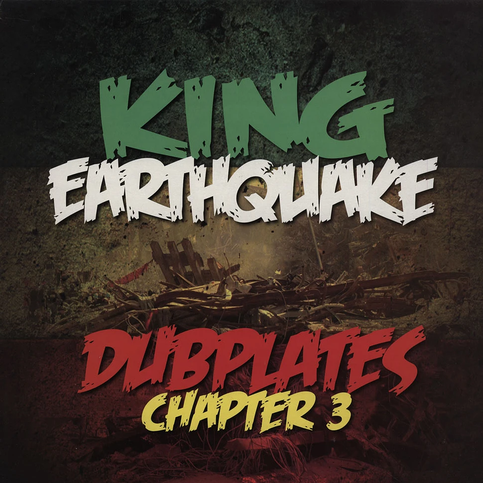 King Earthquake - Dub Plates Chapter 3