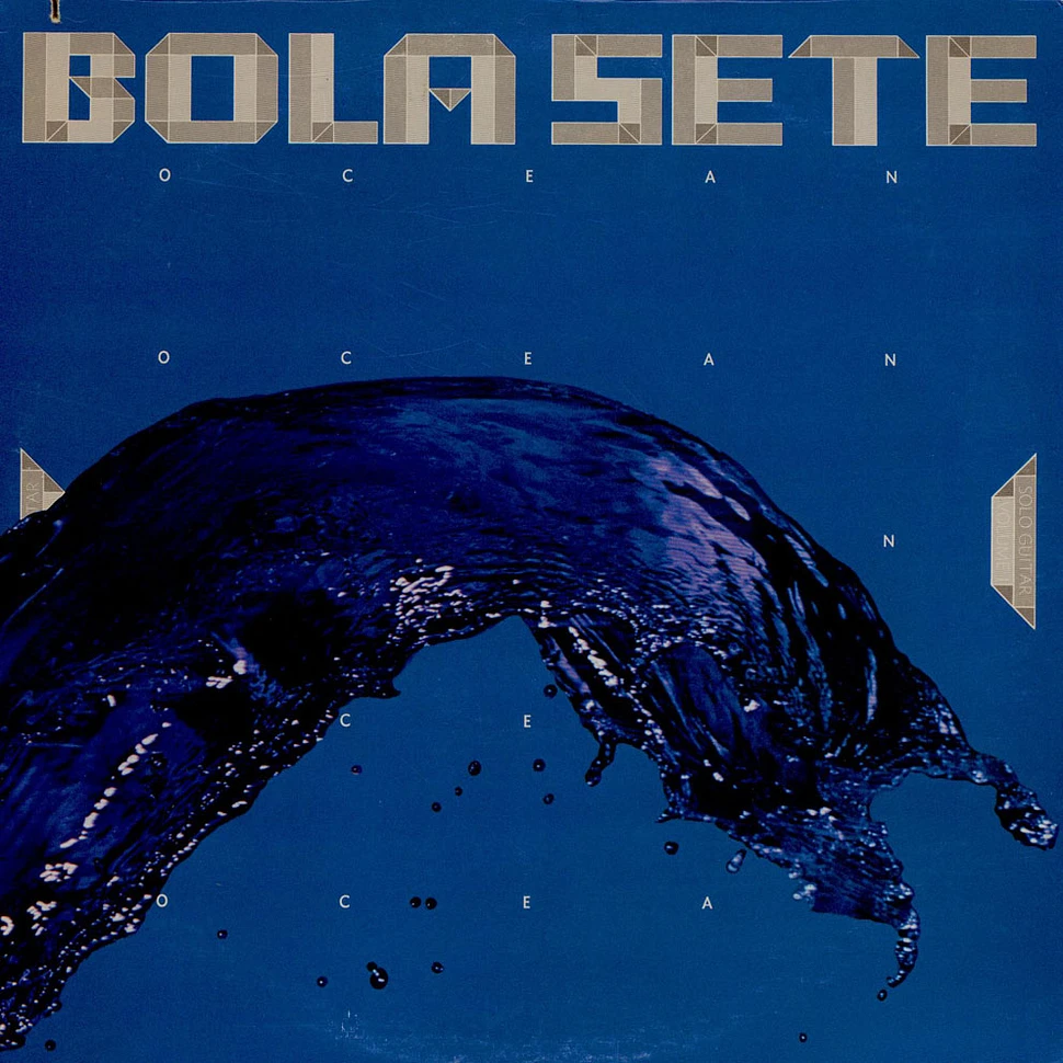 Bola Sete - Ocean