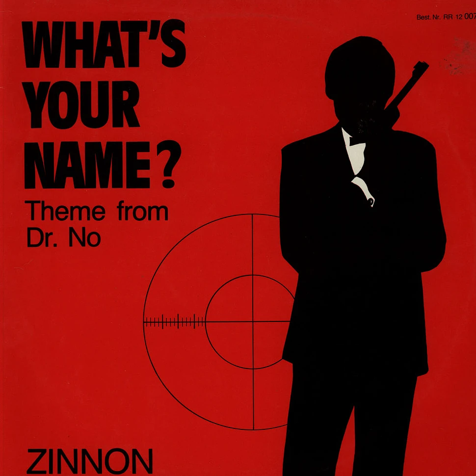 Zinno - What's Your Name (Theme From Dr. No)