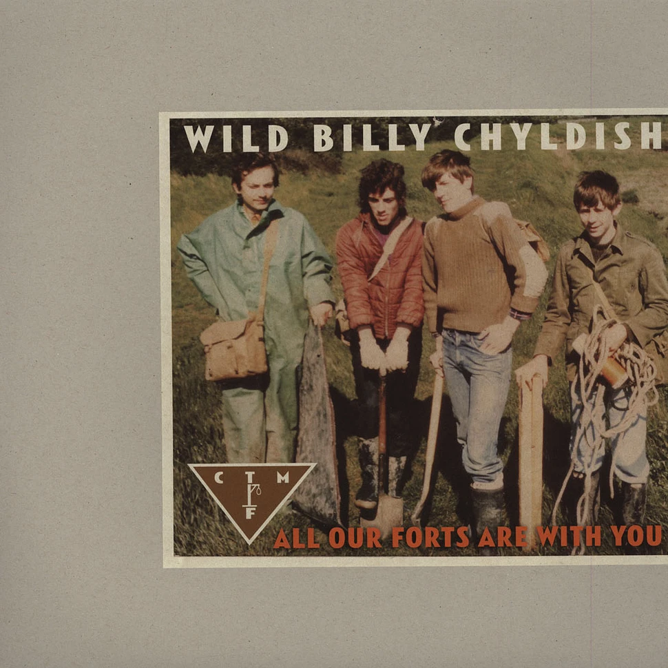 Wild Billy Childish & CTMF - All Our Forts Are With You