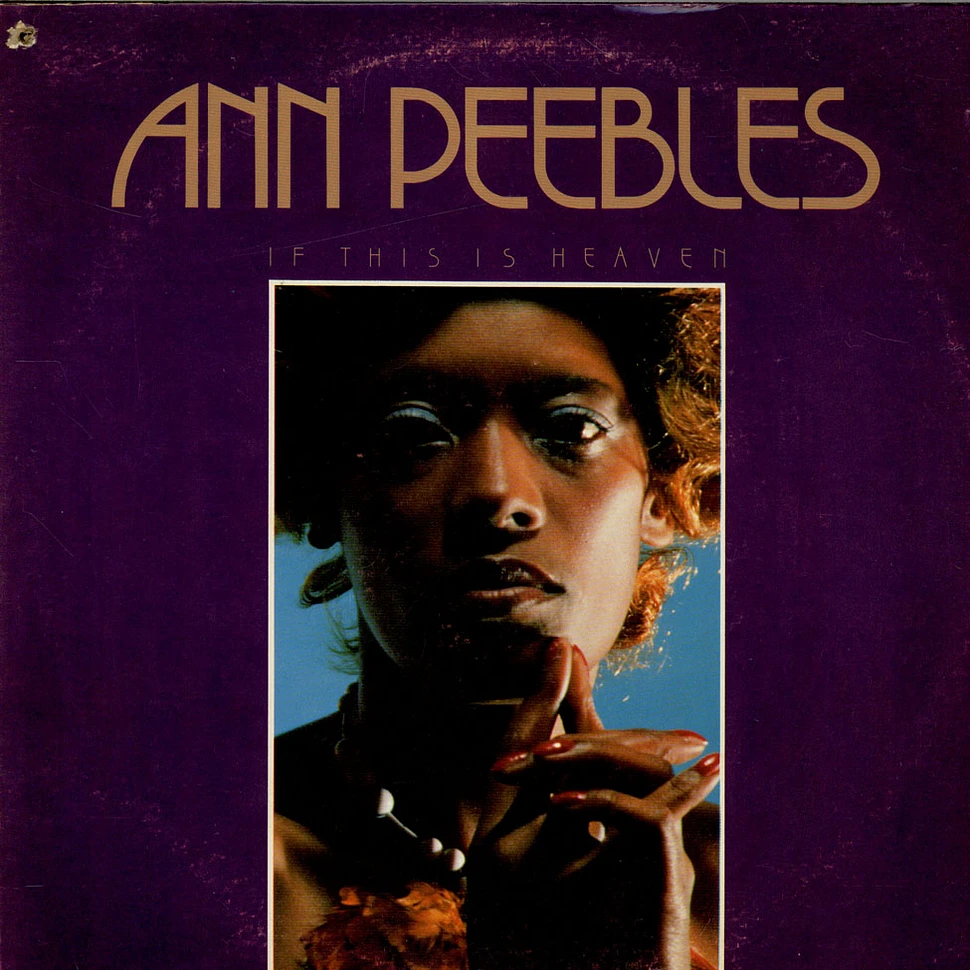 Ann Peebles - If This Is Heaven