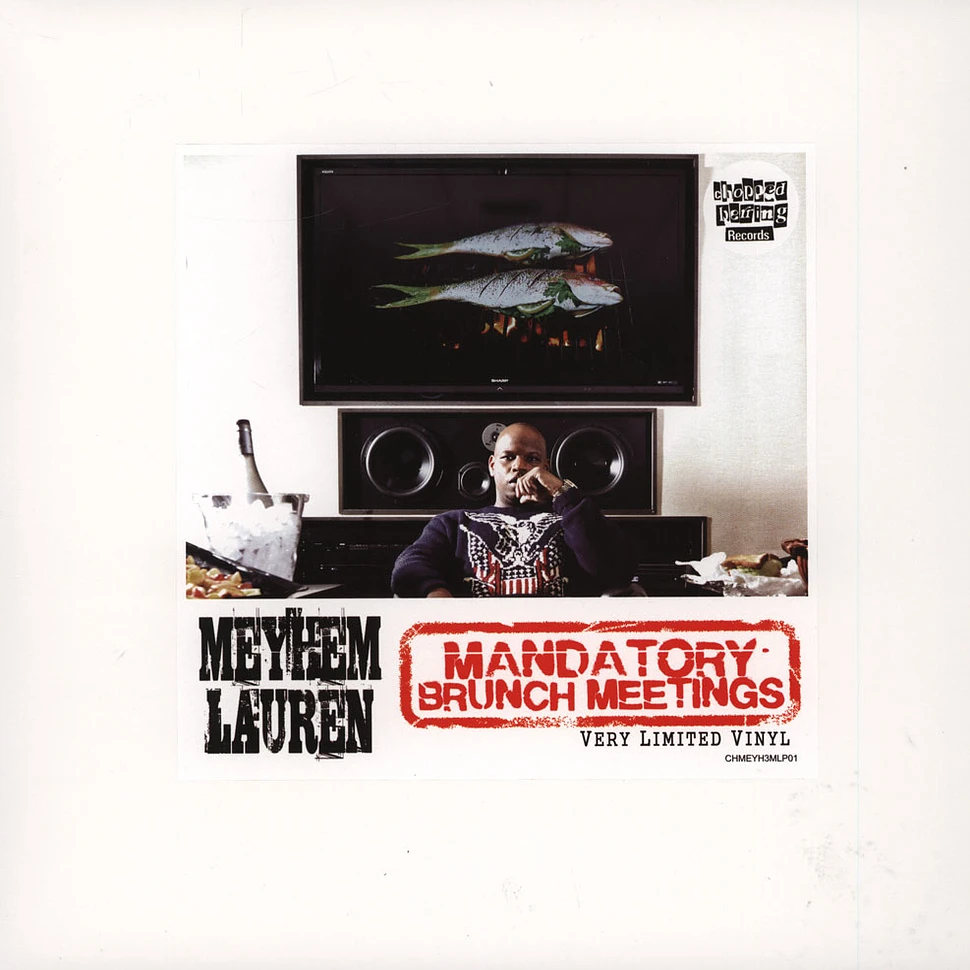 Meyhem Lauren - Mandatory Brunch Meetings