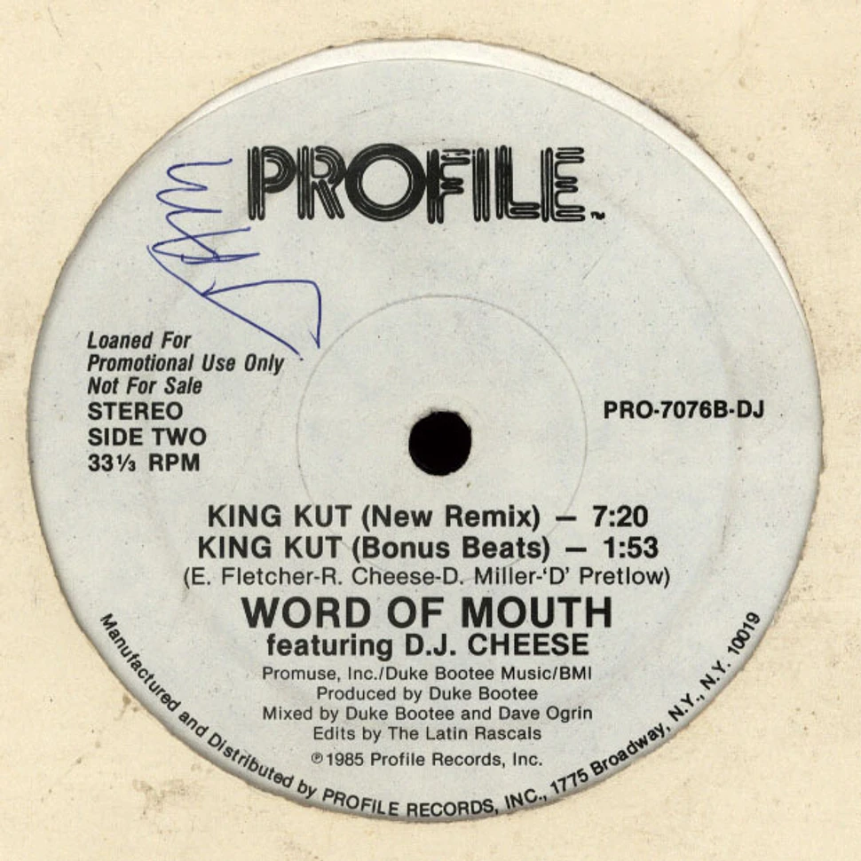 Word Of Mouth Featuring DJ Cheese - King Kut