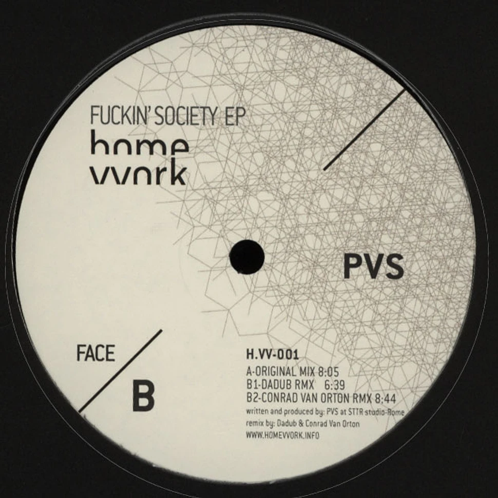 PVS - Fuckin' Society Dadub Remix