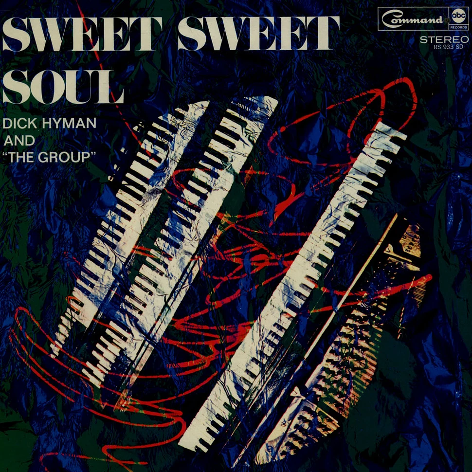 Dick Hyman And The Group - Sweet Sweet Soul