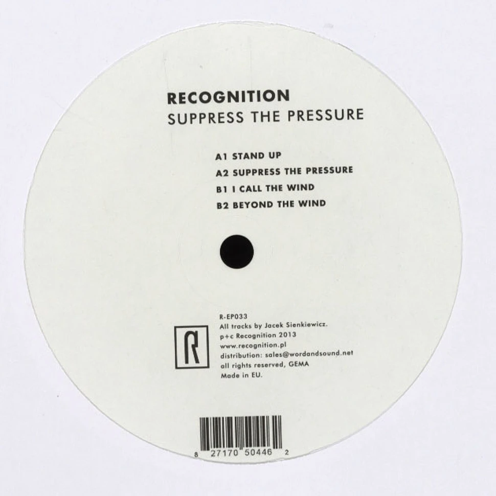 Recognition AKA J. Sienkiewicz - Supress The Pressure