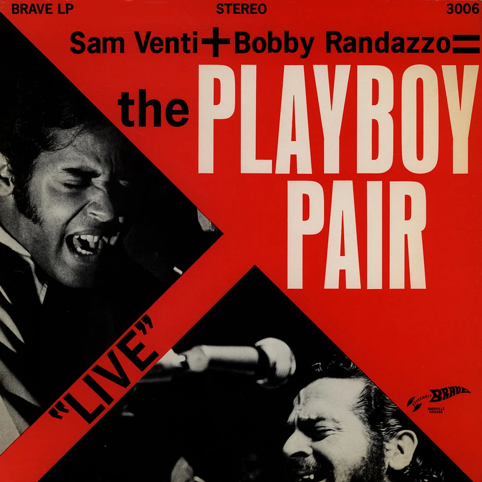 Sam Venti and Bobby Randazzo - The Playboy Pair Live