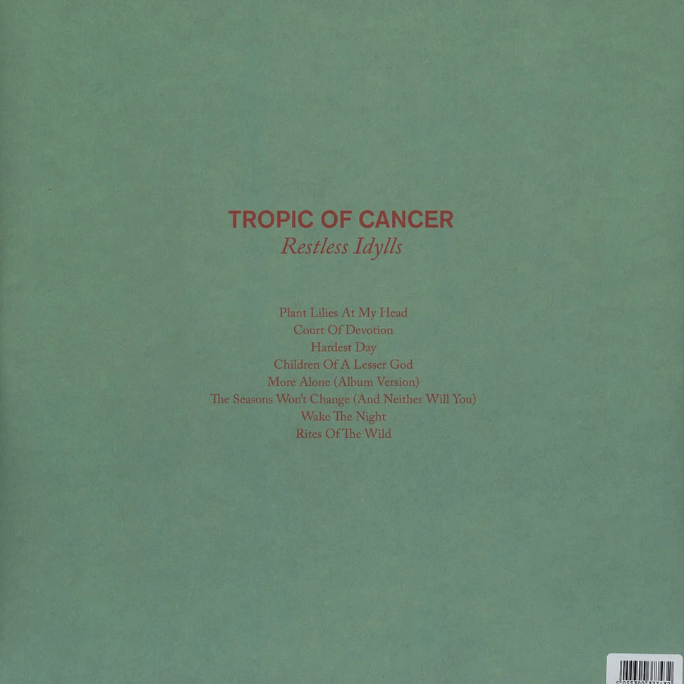 Tropic Of Cancer - Restless Idylls